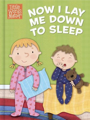 cover image of Now I Lay Me Down to Sleep